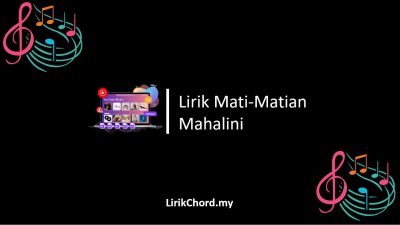 Lirik Lagu Mati-Matian – Mahalini