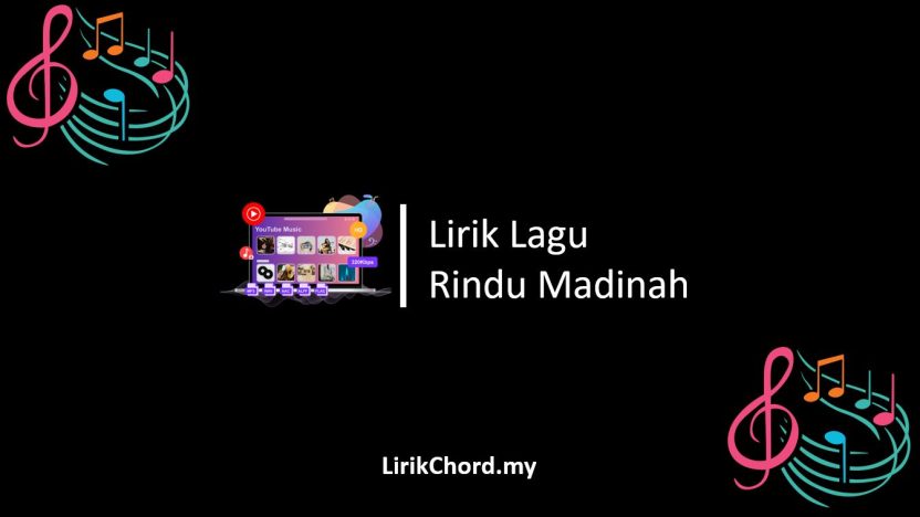 Lirik Rindu Madinah